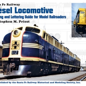 Santa Fe Diesel Locomotive Painting and Lettering Guide for Model Railroaders