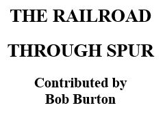 The Railroad through Spur