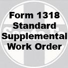 Form 1318 Standard - Supplemental Work Order