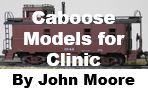 Caboose Models for Clinic