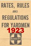 Rates, Rules and Regulations for Yardmen - 1923