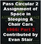 Passenger Circular 2: Assignment of Space in Sleeping and Chair Cars - 1966 Part 2
