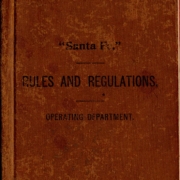 1901 Santa Fe Operating Rules