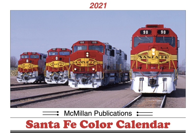 McMillan 2021 Santa Fe Calendar The Santa Fe Railway Historical and