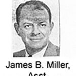12. James B. Miller was a Division Engineer on the Albuquerque Division.